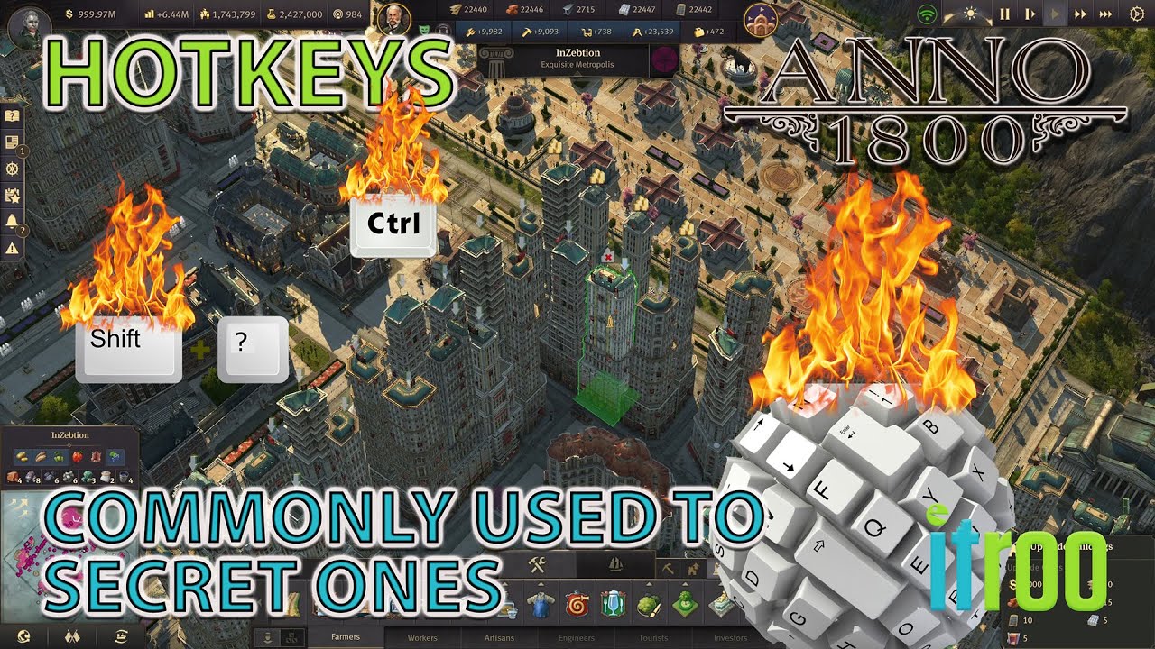 Anno 1800 Guide Hotkeys From Common To Secret Ones YouTube
