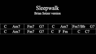 Brian Setzer - Sleepwalk Backing Track chords