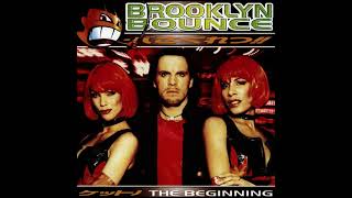 BROOKLYN BOUNCE : Slave 2 Da Rhythm / Change the Bass Mix / 1998