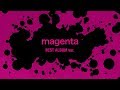 magenta (BEST ALBUM ver.) / ナノ Music Video (short ver.)
