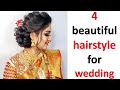 4 juda hairstyle for wedding || beautiful hairstyle || bridal hairstyle || high bun hairstyle