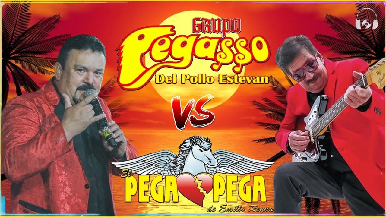 Grupo Pegasso Del Pollo Estevan El Pega Pega de Emilio Reyna Mix