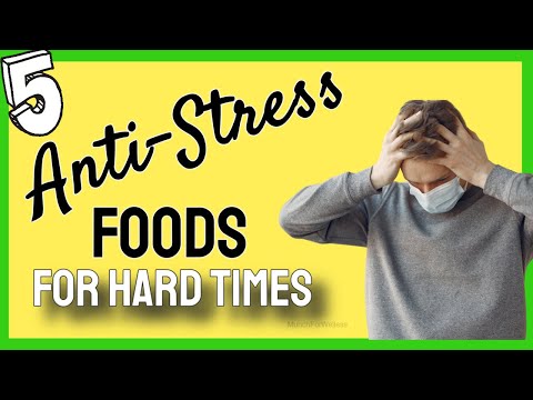 Video: Top 5 Anti-stress Foods