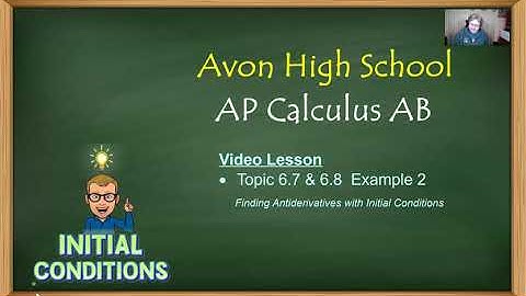Avon High School - AP Calculus AB - Topics 6.7 and 6.8 - Example 2