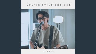 Download Lagu You're Still the One (Acoustic) Download Lagu You're Still the One (Acoustic)