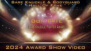 BKBG 2024 Awards Don Frye Information