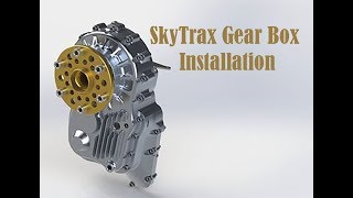 SkyTrax Gear Box Installation