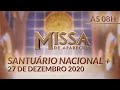 Missa | Santuário Nacional de Aparecida 08h 27/12/2020
