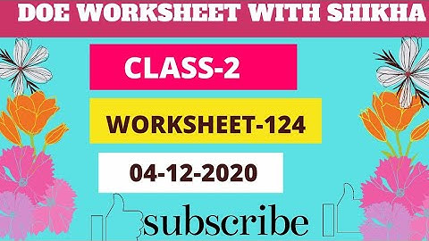 Class-2। Worksheet -124। 04-12-2020। Doe Worksheet । Ncertbooks । Worksheet no. 124। Mathematics ।