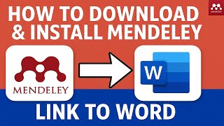 How to Install Mendeley Reference Manager & Use It in Word | Step-by-Step Guide