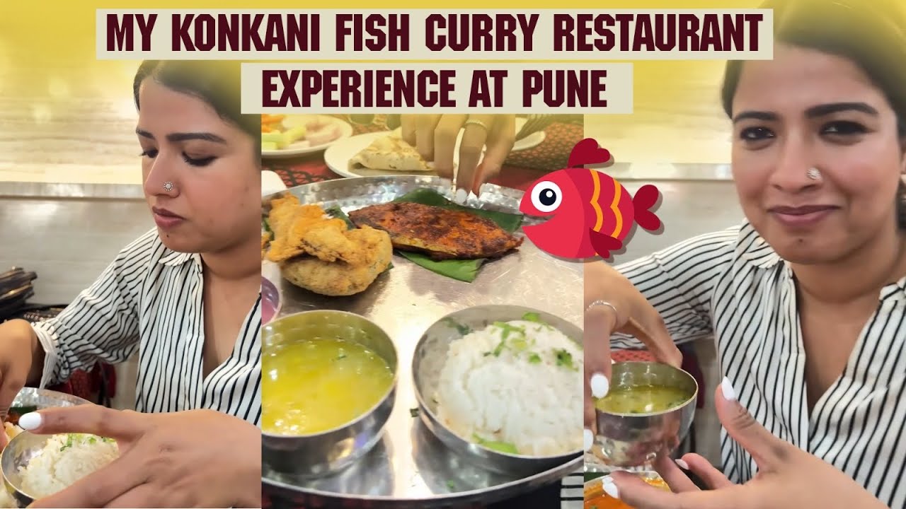 My Konkani fish curry restaurant experience at Pune 🐟 