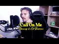Call on me  vianney  ed sheeran cover by thierry lpp