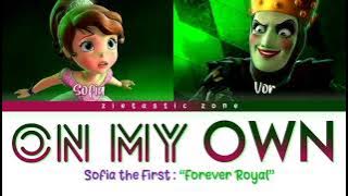 On Your/My Own - Color Coded Lyrics | Sofia the First 'Forever Royal' | Zietastic Zone👑