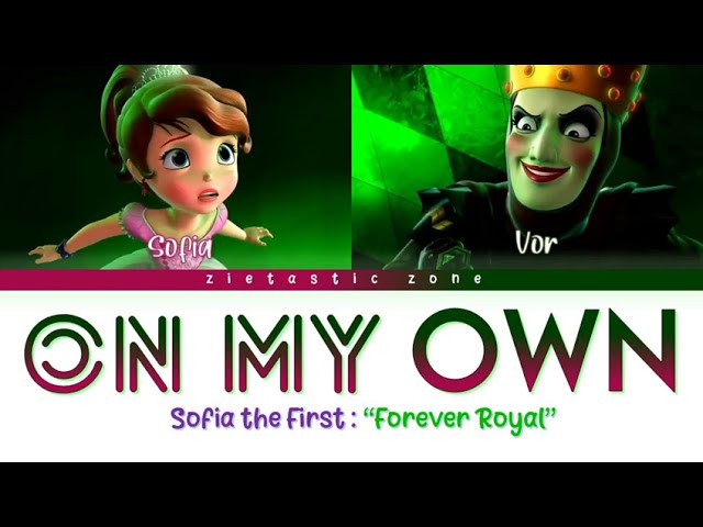 On Your My Own Color Coded Lyrics Sofia The First Forever Royal Zietastic Zone Youtube On Your My Own Color Coded Lyrics Sofia The First Forever Royal Zietastic Zone Youtube