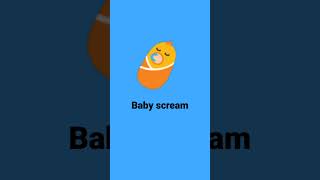 Baby Scream