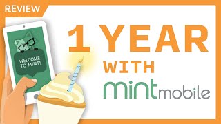 1 Year with Mint Mobile  4GB/5GB, $15 a month, Is it worth it?