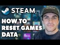 How to reset steam gameserase game data full 2024 guide