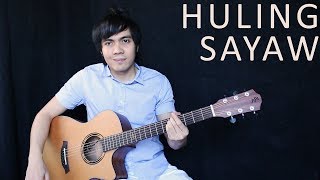 Video thumbnail of "Huling Sayaw - Kamikazee feat. Kyla (fingerstyle guitar cover)"