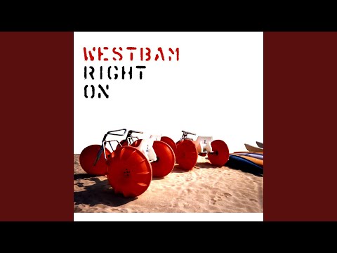 Putar Right On - Westbam