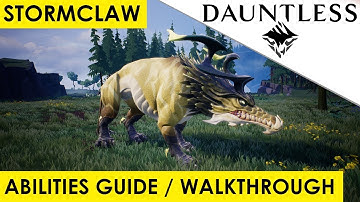 Dauntless - Stormclaw Abilities Guide / Walkthrough / Tutorial [How To Beat]