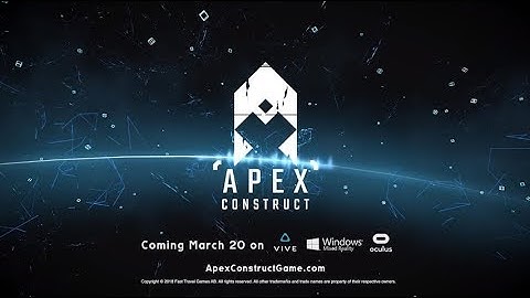 Apex Construct Review (Oculus Rift/Vive & PSVR)