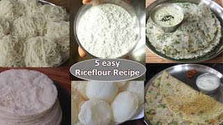 5 Rice Flour Recipes -Breakfast Idea Using Rice Flour | Instant Breakfast Recipes |Rice flour Recipe screenshot 5