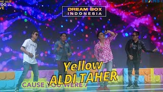 Yellow | ALDI TAHER | DREAM BOX INDONESIA (18/5/23)