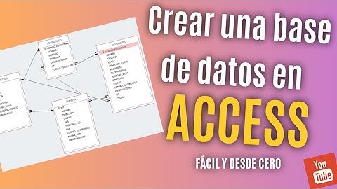 Como crear una base de datos en ACCESS (Fácil y desde cero)