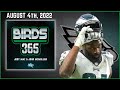 Birds 365: A Philadelphia Eagles Show | Thursday August 4th, 2022