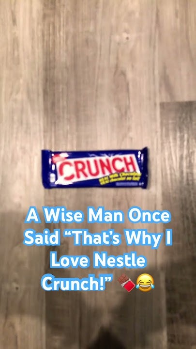 That Why I Love Nestle Crunch Meme “That’s Why I Love Nestle Crunch!”🍫😂 #shorts #nestle #crunch #
