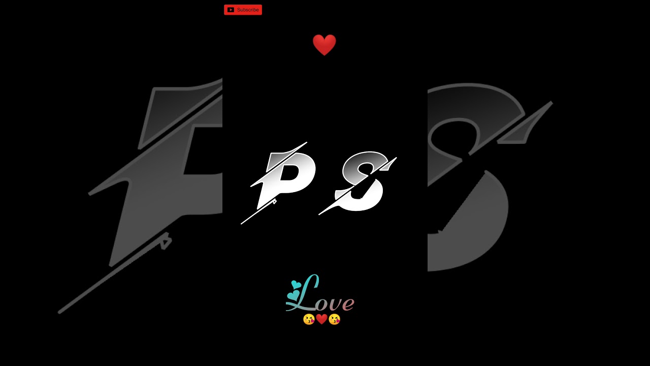 P Love S Name Status / P S Name Status / P S Name Status Video / P S Letter Status