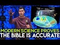 Modern Science PROVES the Bible is Scientifically Accurate (Prove it // Part 2)