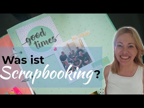 Video: Was Ist Scrapbooking?