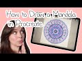 Step-by-Step Guide to Drawing Stunning Mandalas in Procreate on iPad π¨