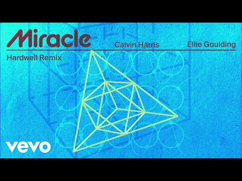 Calvin Harris, Ellie Goulding - Miracle