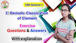 Class 10th science 1 Chapter 2 Periodic Classication of Element Exercise Maharashtra board