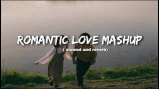 Romantic Lofi Mashup | Instagram Trending Lofi Song | Slowed & Reverb Lo-fi | Lofi Songs 