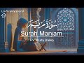 Lo Fi Quran Surah Maryam With Rain Hussein Azzam 
