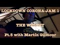 CoronaJam The Weight Pt. 5 (AJ+CJ+HB+SG+MG)
