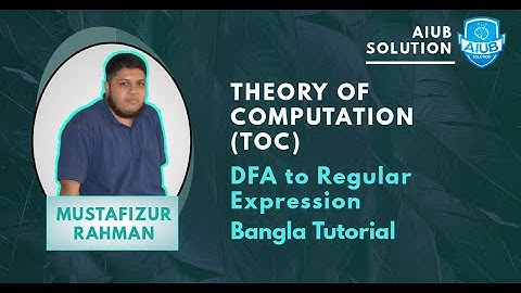 DFA to Regular Expression | Theory of Computation (TOC) | Bangla Tutorial | AIUB SOLUTION