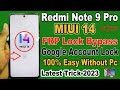 Redmi Note 9 Pro MIUI 14 FRP BYPASS | All Mi ,Redmi ,Poco Mobile MIUI 14 FRP Bypass | Without Pc