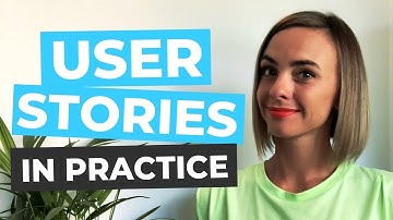 User Stories Part 2 | Splitting User Stories