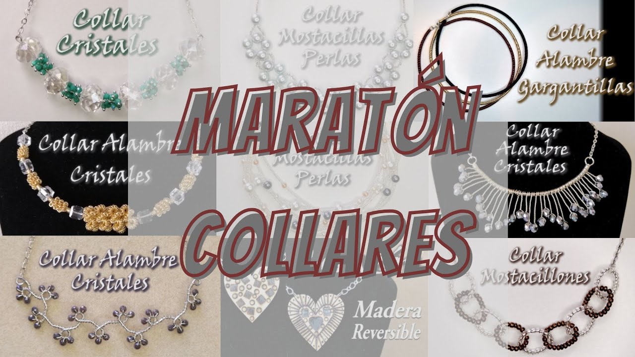 🤩COLLARES DE BISUTERÍA🙋‍♀️ Maratón de videos antiguos del canal. Curso de bisutería