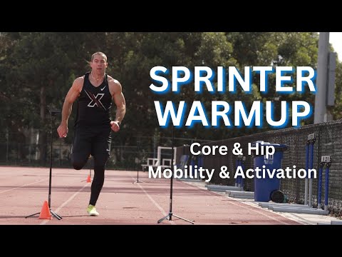Warmup For Sprinters - Core & Hip Mobility & Activation Sequence