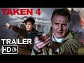 TAKEN 4 &quot;Fight Back&quot; Final Trailer (HD) Liam Neeson, Michael Keaton | Bryan Mills (Fan Made 10.0)