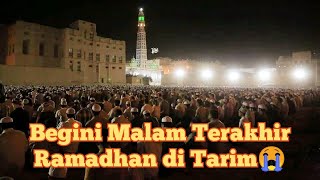 Download Lagu Ini Cara Orang Tarim Berpisah dengan Ramadhan,😭 Khotem Masjid al-Muhdhor Tarim MP3