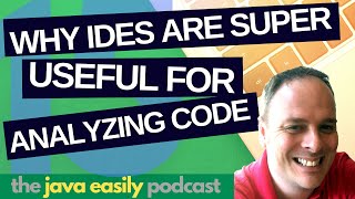 #15 | Why IDEs Are Super Useful for Analyzing Code