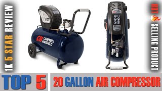 [TOP PICK] Best Rated 20 Gallon Air Compressor - Reviews & Buying Guide