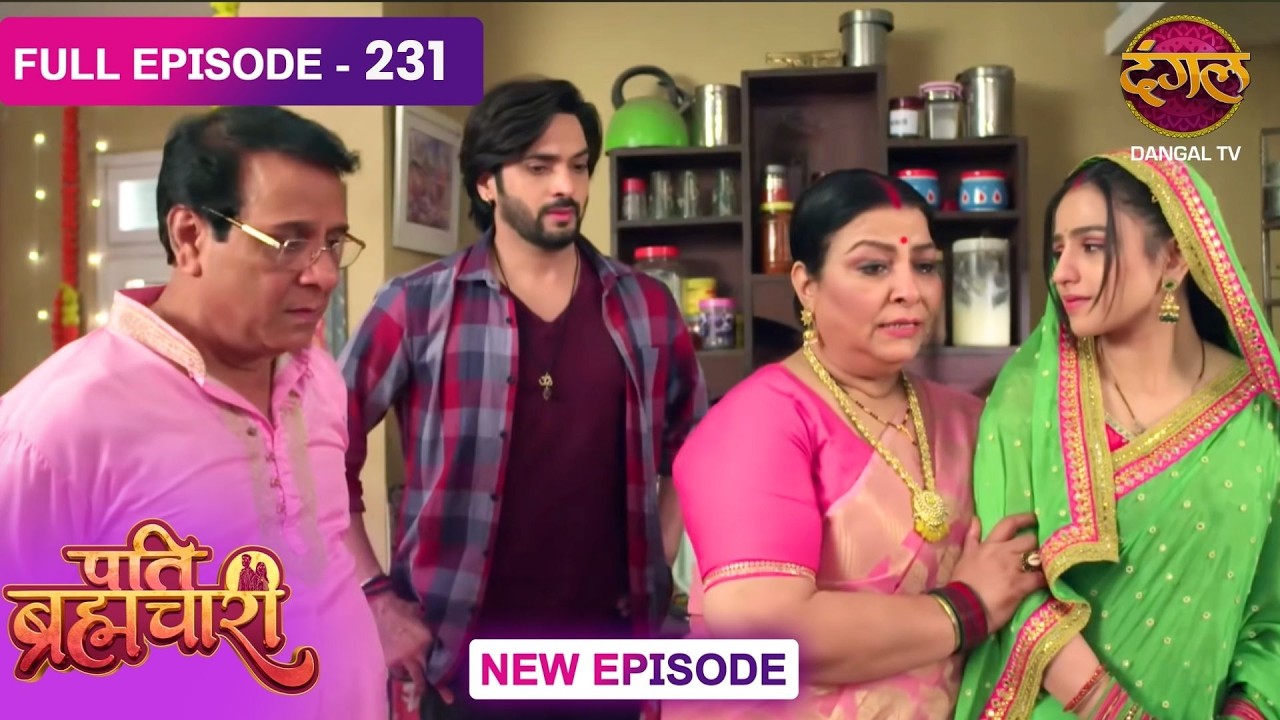 Pati Brahmachari | 231 | FULL Episode | सूरज और ईशा की Love Story | Dangal TV