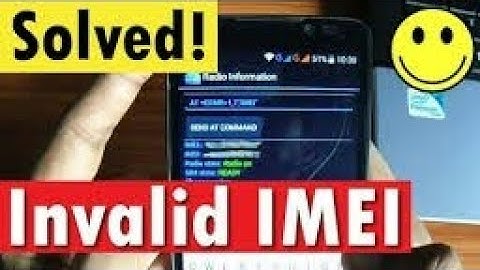 INVALID IMEI problem solved after FACTORY RESET